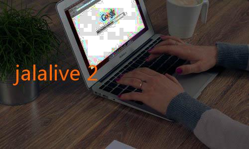 jalalive 2 apk-Mengenal APK JALAlive iOS: Solusi Seru Menikmati Live Streaming Tanpa Batas